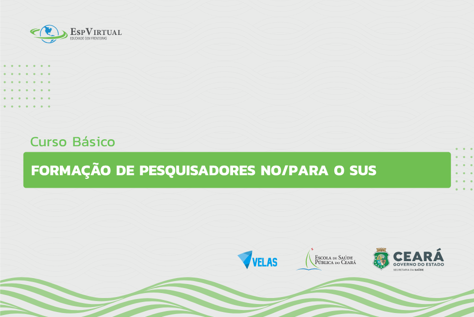 Curso de formação de pesquisadores no/para SUS