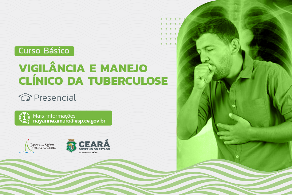 Curso de Vigilância e Manejo Clínico da Tuberculose