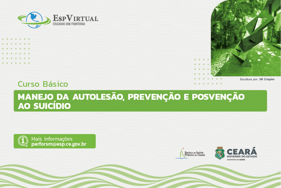 Curso de Manejo da Autolesão, Prevenção e Posvenção do Suicídio